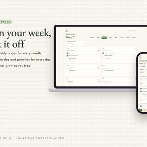 May include: A digital planner interface displayed on a laptop and smartphone screen. The text reads: Weekly Pages, Plan your week, tick it off, 5-6 weekly pages for every month, Plans, to-dos and priorities for every day, Lists that grow as you type.