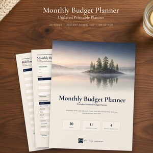 May include: A Monthly Budget Planner printable document featuring a cover page with a lake and pine tree landscape image, the text Monthly Budget Planner, 30 pages, 11 trackers & logs, 4 monthly budget sets, and interior pages for bill payments.
