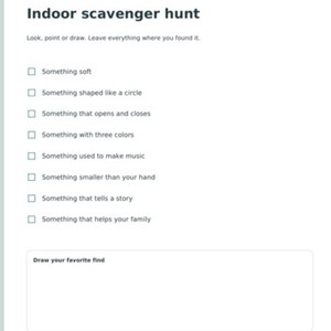 Op de afbeelding: Een wit activiteitenblad met de titel Indoor scavenger hunt en de ondertitel Our Together Pages. Het bevat een lijst met acht items om te zoeken, zoals iets zachts, cirkelvormigs of muzikaals, met selectievakjes en een tekenvak onderaan.