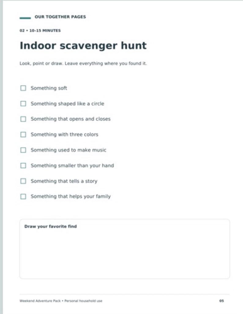 Op de afbeelding: Een wit activiteitenblad met de titel Indoor scavenger hunt en de ondertitel Our Together Pages. Het bevat een lijst met acht items om te zoeken, zoals iets zachts, cirkelvormigs of muzikaals, met selectievakjes en een tekenvak onderaan.