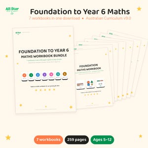 Könnte beinhalten: Ein digitales Paket aus sieben Mathematik-Arbeitsheften von der Vorschule bis zur 6. Klasse mit insgesamt 259 Seiten. Das Deckblatt zeigt den Text Foundation to Year 6 Maths Workbook Bundle, abgestimmt auf den australischen Lehrplan v9.0, für 5-12-Jährige.