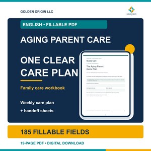 Puede incluir: Un libro de trabajo digital en PDF rellenable de 19 páginas titulado Aging Parent Care One Clear Care Plan. El documento incluye 185 campos rellenables, planes de cuidado semanales y hojas de traspaso para coordinar apoyo a un adulto mayor.
