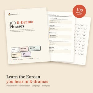 Könnte beinhalten: Ein druckbarer PDF-Leitfaden mit dem Titel 100 K-Drama Phrases, der koreanischen Text, Romanisierung und englische Bedeutungen enthält. Das Dokument umfasst 100 Phrasen, 10 Themen, Quizze mit Lösungsschlüssel und ein rotes kreisförmiges Abzeichen mit der Aufschrift 100 phrases + quizzes.