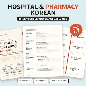 Op de afbeelding: Een digitaal document getiteld Hospital & Pharmacy Korean met 30 zinnen voor medische bezoeken. De pagina's bevatten Koreaanse tekst, romanisatie en Engelse vertalingen, met secties genaamd At Reception en een rode Ready to Use PDF-badge.