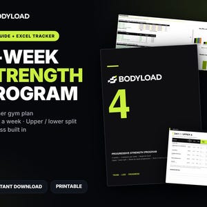 May include: A digital 4-week strength program guide and Excel tracker by BODYLOAD. The black and lime green materials include a PDF guide, a workout spreadsheet, and a progress chart. Text includes 4-WEEK STRENGTH PROGRAM, Beginner gym plan, 4 days a week, Upper / lower split, Progress built in, INSTANT DOWNLOAD, and PRINTABLE.