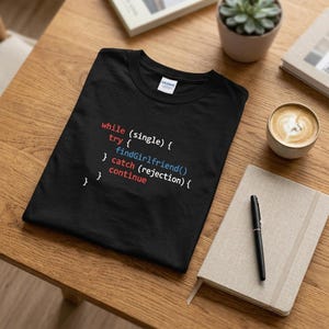T-shirt humoristique pour programmeur – Trouver une copine avec du code JavaScript – Cadeau humoristique pour développeurs célibataires