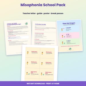 May include: A Misophonia School Pack featuring a teacher letter, guide, poster, and break passes. The documents include A Grown-up's Guide to Understanding My Dragon, A note about my child, a Steer My Dragon poster, and printable break passes.