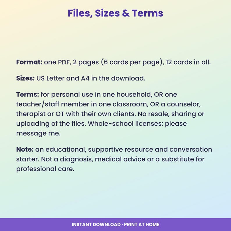 May include: A digital document titled Files, Sizes & Terms. It specifies a PDF format with 2 pages, 12 cards total, and US Letter or A4 sizes. It outlines personal use terms for households, teachers, or therapists and includes a medical disclaimer.