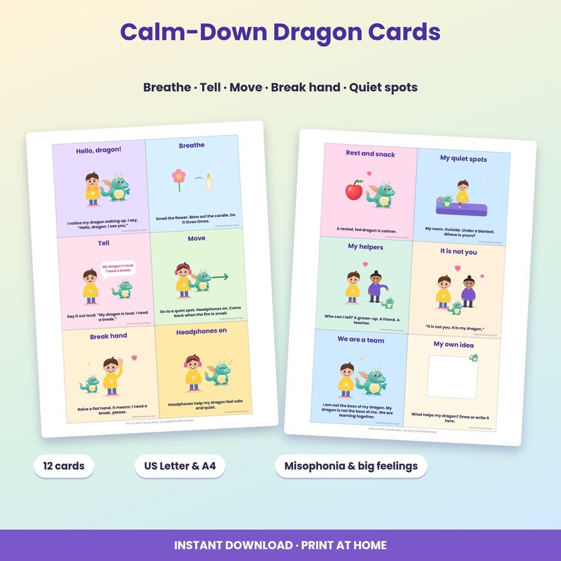 May include: Two sheets of Calm-Down Dragon Cards featuring twelve colourful squares with illustrations of a child and a green dragon. Each card includes text instructions for emotional regulation, such as Breathe, Tell, Move, and Break hand.