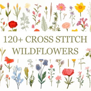 120+ Wildflowers Botanical Cross Stitch Sewing Modern Embroidery Pattern Instant DMC Download Bunch of Flowers Beginner