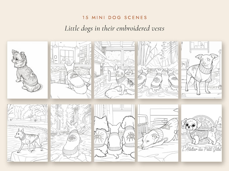 May include: A collection of 15 mini dog scenes featuring line art illustrations of small dogs wearing embroidered vests. The text 15 MINI DOG SCENES and Little dogs in their embroidered vests appears at the top, with L'Atelier du Petit Gilet below.
