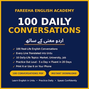 May include: A dark blue educational graphic with yellow text reading FAREEHA ENGLISH ACADEMY 100 DAILY CONVERSATIONS. It lists features including 100 real-life English conversations, Urdu translations, 10 daily topics, and download options for a PDF.