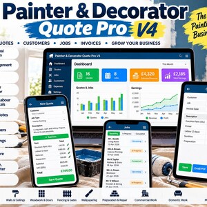 May include: Painter & Decorator Quote Pro V4 software interface displayed on a laptop, tablet, and smartphone. The screens show dashboards, job lists, and invoice templates with text including Quotes, Customers, Jobs, Invoices, and Grow Your Business.