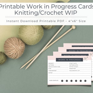 Knitting/Crochet Work In Progress Printable Cards // Instant Download PDF // 4&quot;x6&quot;