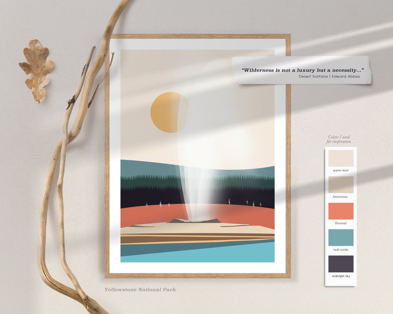 Puede incluir: Una ilustraci&oacute;n minimalista de un g&eacute;iser en erupci&oacute;n en el Parque Nacional de Yellowstone. La ilustraci&oacute;n presenta un sol, un bosque y un cuerpo de agua en una paleta de colores apagados. La cita "Wilderness is not a luxury but a necessity..." de Edward Abbey se incluye en la imagen.