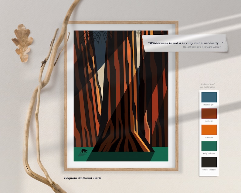 Puede incluir: Una impresi&oacute;n de arte abstracto geom&eacute;trico que representa una escena de bosque en tonos marrones, naranjas y verdes. La impresi&oacute;n presenta la cita "Wilderness is not a luxury but a necessity..." de Edward Abbey. La impresi&oacute;n se titula "Sequoia National Park".
