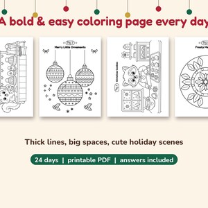 May include: A set of four black and white colouring pages featuring holiday themes including a Christmas market, ornaments, a raccoon baking cookies, and a frosty mandala. The text reads A bold & easy colouring page every day, 24 days, printable PDF, and answers included.