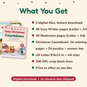 May include: A digital coloring book set titled Cozy Christmas Countdown featuring 40 winter pages, 40 mushroom pages, and 24 puzzles. The set includes 5 digital files in 8.5x11 inch and A4 sizes with 300 DPI resolution and crisp black lines.