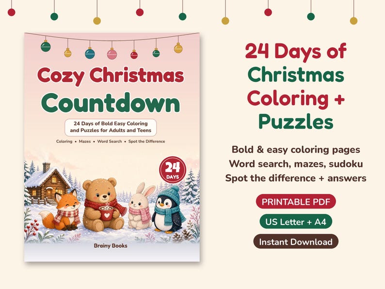 May include: A book cover titled Cozy Christmas Countdown featuring a fox, bear, rabbit, and penguin in a snowy landscape. The text includes 24 Days of Bold Easy Coloring and Puzzles for Adults and Teens, Coloring, Mazes, Word Search, Spot the Difference.