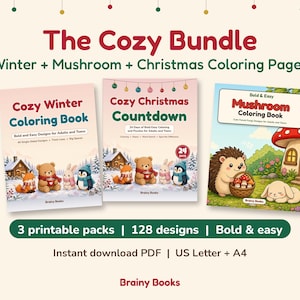 May include: The Cozy Bundle includes three printable coloring books: Cozy Winter Coloring Book, Cozy Christmas Countdown, and Mushroom Coloring Book. The set features 128 bold and easy designs for adults and teens in US Letter and A4 PDF format.
