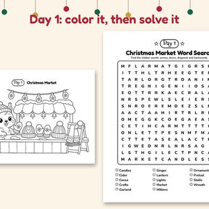 May include: A printable activity sheet titled Day 1: colour it, then solve it. It features a black and white colouring page of a squirrel at a Christmas market stall and a Christmas Market Word Search puzzle with a list of words to find.