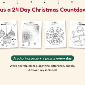 May include: A 24-day Christmas countdown activity set featuring four white pages with black line art. The pages include Merry Little Ornaments, a Christmas Market Word Search, a Frosty Mandala, and a Hang the Ornament maze.