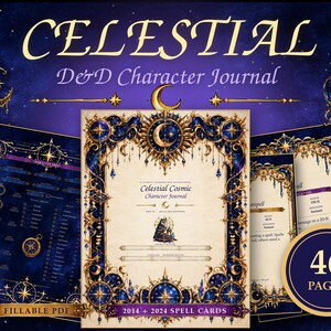 May include: A Celestial D&D Character Journal featuring a cream-colored cover with ornate gold and deep blue celestial borders, including moons and stars. The text reads Celestial Cosmic Character Journal, 2014 + 2024 Spell Cards, and 46 Pages.