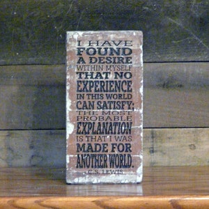 C.S. Lewis Quote, I Have Found A Desire Within Myself, Engraved Brick Bookend