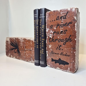 A River Runs Through It Norman Maclean Quote And Dry Fly Distressed Brick Bookends