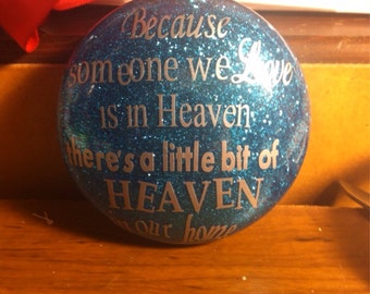 Because someone we love in heaven vinyl ornament