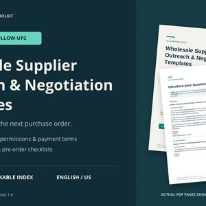 May include: A 36-page PDF titled Wholesale Supplier Outreach & Negotiation Templates, featuring 30 main emails and 30 follow-ups. The document includes account applications, payment terms, supplier verification, and pre-order checklists in English.