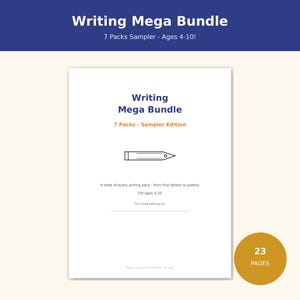 Pode incluir: Uma capa de documento digital intitulada Writing Mega Bundle 7 Packs - Sampler Edition para idades de 4 a 10 anos. Apresenta um ícone central de lápis, o texto A taste of every writing pack - from first letters to poetry! e uma linha para um nome.