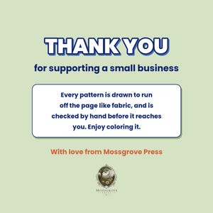 Op de afbeelding: Een lichtgroene informatiekaart met donkerblauwe tekst die THANK YOU for supporting a small business leest. Een centraal vak bevat tekst over patronen en kleuren. Onderaan staan het Mossgrove Press logo en de tekst.