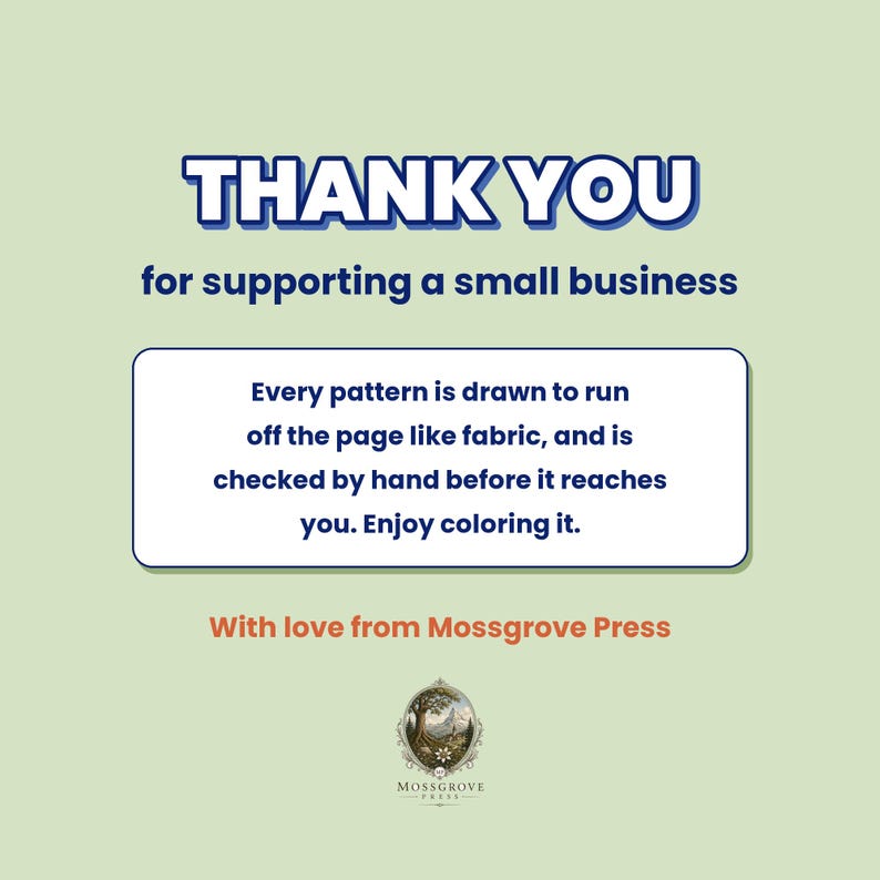 Op de afbeelding: Een lichtgroene informatiekaart met donkerblauwe tekst die THANK YOU for supporting a small business leest. Een centraal vak bevat tekst over patronen en kleuren. Onderaan staan het Mossgrove Press logo en de tekst.