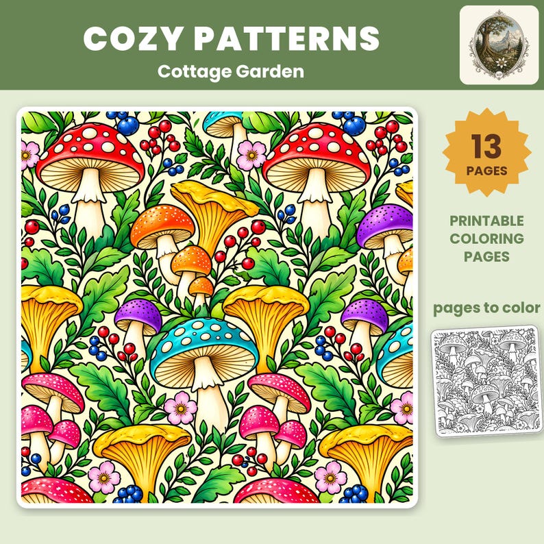 Puede incluir: Un conjunto de libros para colorear digitales titulado Cozy Patterns Cottage Garden con 13 p&aacute;ginas imprimibles. El dise&ntilde;o muestra un patr&oacute;n repetitivo de hongos coloridos, hojas verdes, peque&ntilde;as flores rosas y bayas rojas y azules.