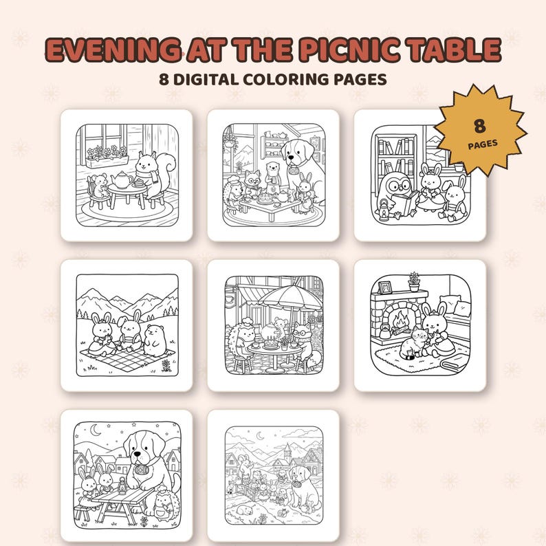 May include: A set of 8 digital coloring pages titled EVENING AT THE PICNIC TABLE. Each square page features black and white line art illustrations of anthropomorphic animals in various settings, including tea parties, reading, and outdoor scenes.