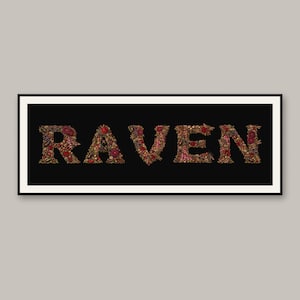 May include: A rectangular framed wall art piece featuring the word RAVEN spelled out in capital letters. Each letter is composed of a dense arrangement of small red, burgundy, and gold floral elements set against a solid black background.