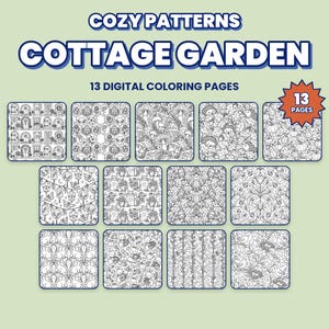 May include: A digital collection titled COZY PATTERNS COTTAGE GARDEN featuring 13 digital coloring pages. The image displays 13 square black and white line art patterns including mushrooms, hedgehogs, pumpkins, rabbits, birds, and floral motifs.