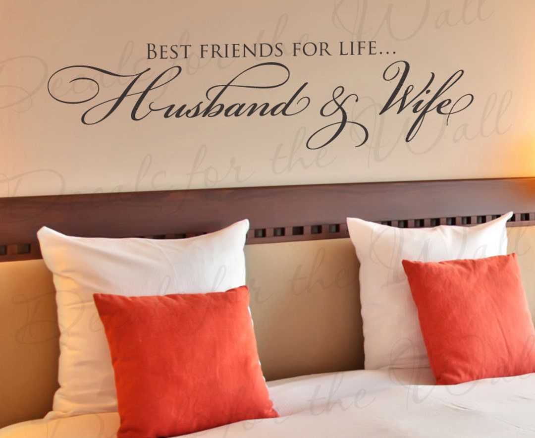 Best Friends for Life Husband Wife Bedroom Love Marriage Family