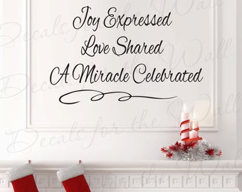 Joy Expressed Love Shared Miracle Celebrated Christmas Religious God Christ Christian Bible Wall Decal Quote Vinyl Sticker Art Decor C7