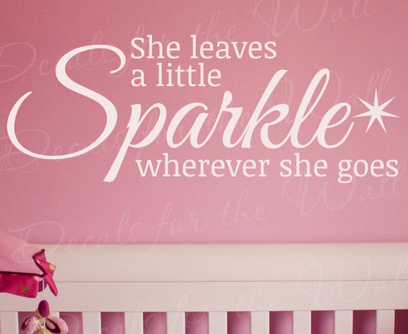 she leaves a sparkle quotes she leaves a sparkle quotes