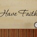Autocollant Mural Vinyle 'Have Faith God' - Grande Taille, Citation Religieuse, Marque RexburgVinyl