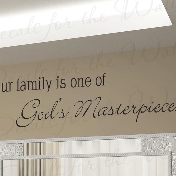 Our Family One God Greatest Masterpieces Love Home Religious God Christ Christian Bible Vinyl Wall Decal Lettering Quote Sticker Art  F67