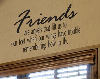 Friends Are Angels that Lift Us Our Feet Friendship Large Wall Decal Decor Saying Lettering Vinyl Quote Sticker Art Letters Decoration FR3