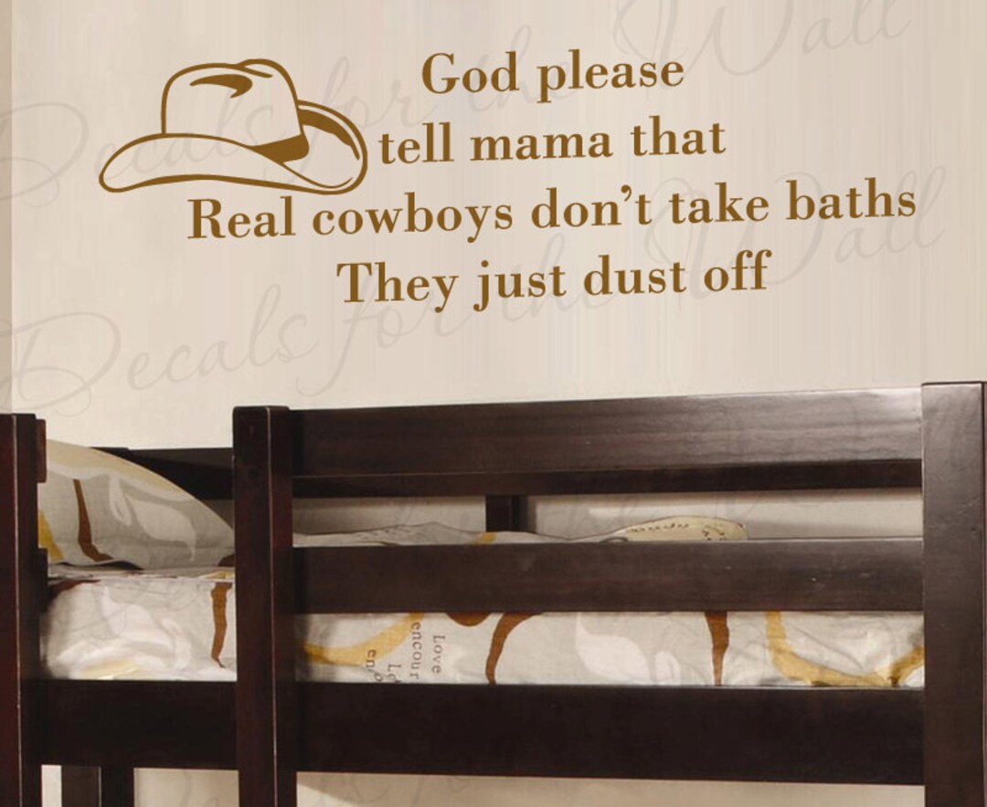 God Please Tell Mama That Real Cowboy Dont Take Baths Brush Etsy