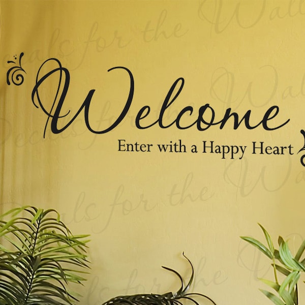 Welcome Enter With a Happy Entryway Home Entry Decorative Vinyl Sticker Graphic Wall Decal Quote Lettering Decor Saying Decoration E05