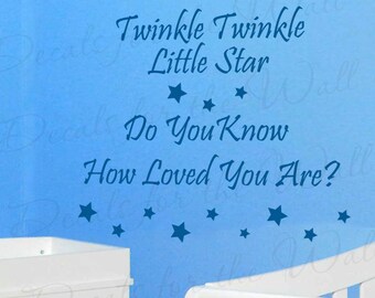 Twinkle Little Star Do You Know How Loved Are Girl or Boy Room Kid Baby Nursery Vinyl Wall Decal Lettering Art Decor Quote Sticker B29