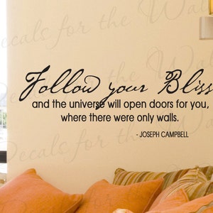 Follow Your Bliss Joseph Campbell Inspirational Motivational Large Wall Quote Decal Decoration Lettering Sticker Graphic Vinyl Decor Art I44
