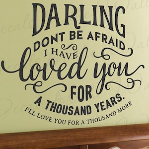 Darling Dont Be Loved You A Thousand Years Christina Perri Twilight Breaking Dawn Edward Cullen Robert Pattinson Vinyl Wall Ary Decal Q60