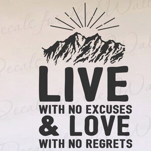 Vivir sin excusas y el amor con ningún inspector lamenta - motivación inspiradora de la felicidad - vinilo Decal Decor carta arte citar etiqueta de la pared J88B